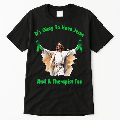 Its Ok To Have Jesus And A Therapist Too Tall T-Shirt