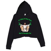 Its Ok To Have Jesus And A Therapist Too Crop Fleece Hoodie