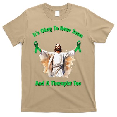 Its Ok To Have Jesus And A Therapist Too T-Shirt