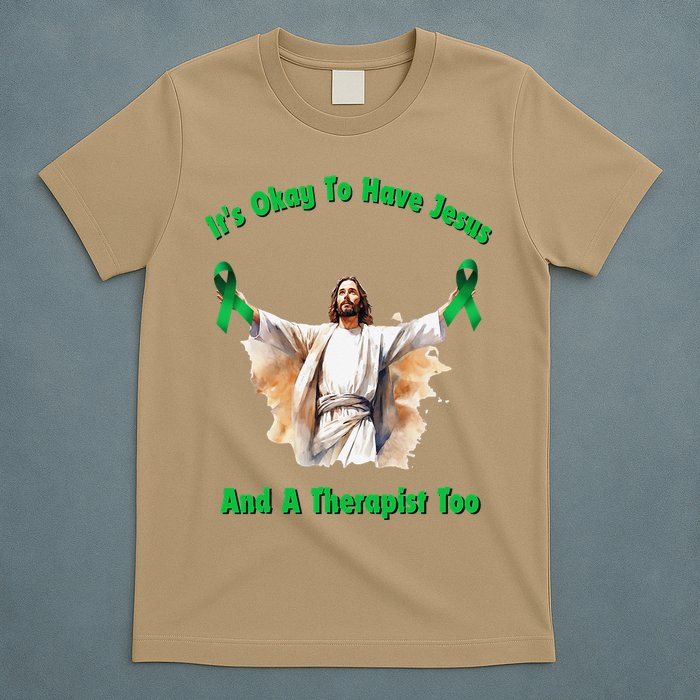 Its Ok To Have Jesus And A Therapist Too T-Shirt