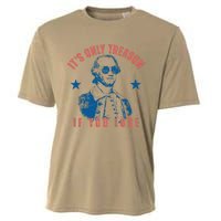 Its Only Treason If You Lose Washington American 4th Of July Cooling Performance Crew T-Shirt