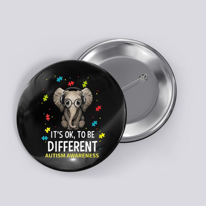 It's Ok To Be Different Autism Awareness Elephant Button