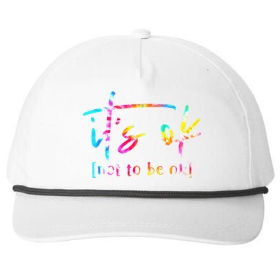 Its Ok To Not Be Okay Mental Health Awareness Month Snapback Five-Panel Rope Hat