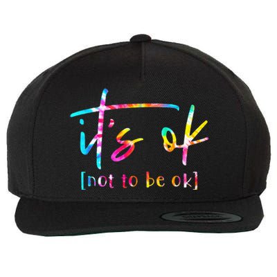 Its Ok To Not Be Okay Mental Health Awareness Month Wool Snapback Cap