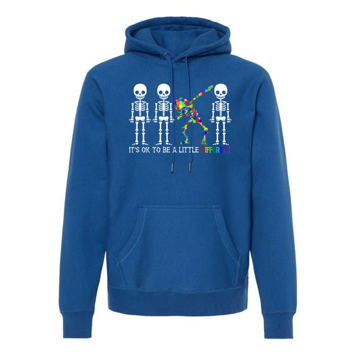 ItS Ok To Be A Little Different Autism Awareness Skeleton Gift Premium Hoodie