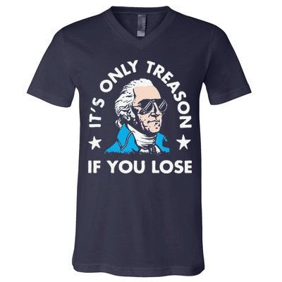 ItS Only Treason If You Lose V-Neck T-Shirt