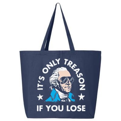 ItS Only Treason If You Lose 25L Jumbo Tote