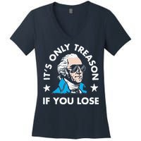 ItS Only Treason If You Lose Women's V-Neck T-Shirt