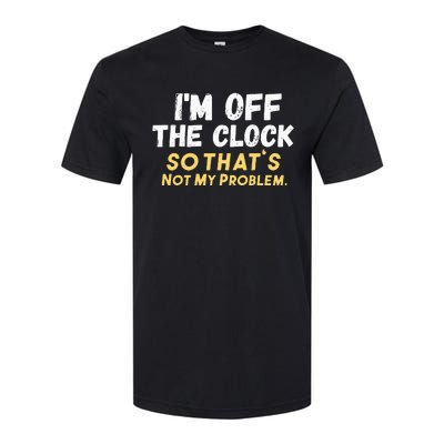 Im Off The Clock Softstyle® CVC T-Shirt