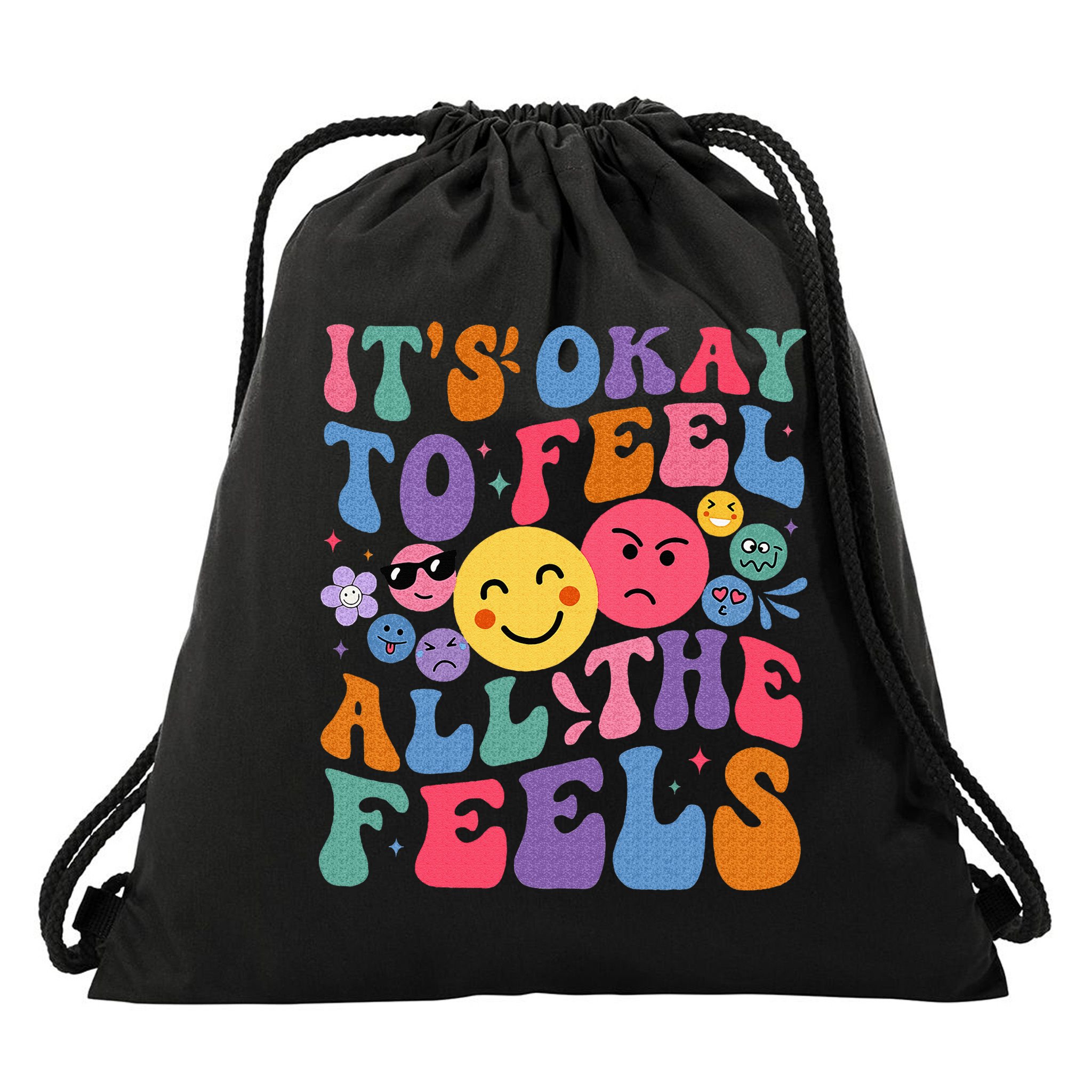 It's Ok To Feel All The Feels Emotions Mental Health Drawstring Bag