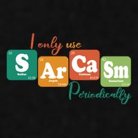 I Only Use Sarcasm Periodically Funny Sarcastic Periodic Table Of The Elements Ladies PosiCharge Tri-Blend Wicking Tank