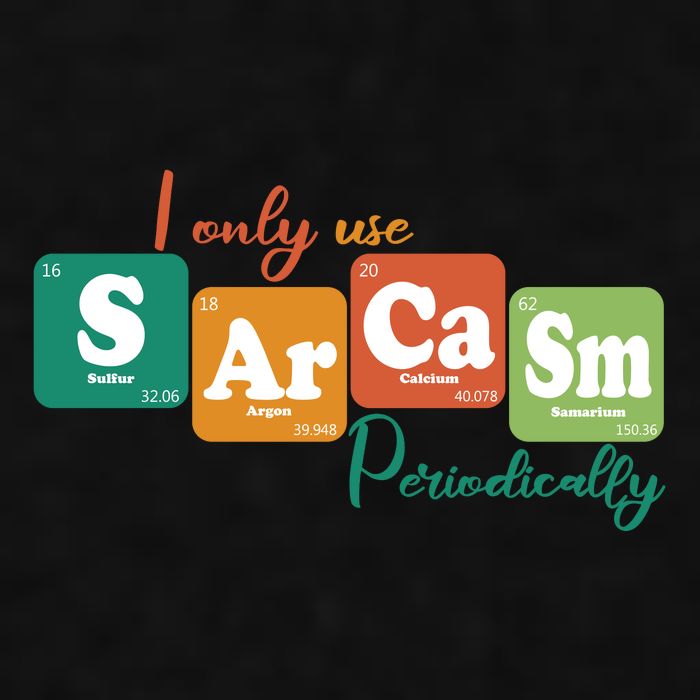 I Only Use Sarcasm Periodically Funny Sarcastic Periodic Table Of The Elements Ladies PosiCharge Tri-Blend Wicking Tank