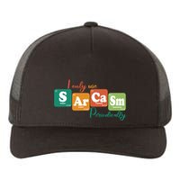 I Only Use Sarcasm Periodically Funny Sarcastic Periodic Table Of The Elements Yupoong Adult 5-Panel Trucker Hat