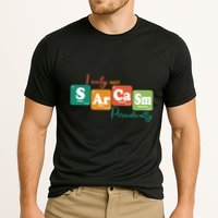 I Only Use Sarcasm Periodically Funny Sarcastic Periodic Table Of The Elements Performance Shirt