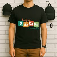 I Only Use Sarcasm Periodically Funny Sarcastic Periodic Table Of The Elements T-Shirt