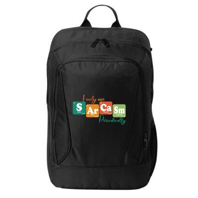 I Only Use Sarcasm Periodically Funny Sarcastic Periodic Table Of The Elements City Backpack