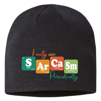 I Only Use Sarcasm Periodically Funny Sarcastic Periodic Table Of The Elements Sustainable Beanie