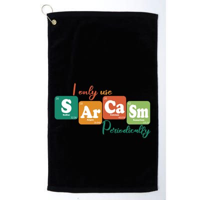 I Only Use Sarcasm Periodically Funny Sarcastic Periodic Table Of The Elements Golf Towel