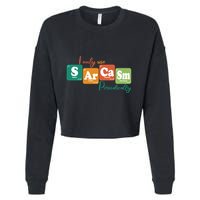 I Only Use Sarcasm Periodically Funny Sarcastic Periodic Table Of The Elements Cropped Pullover Crew