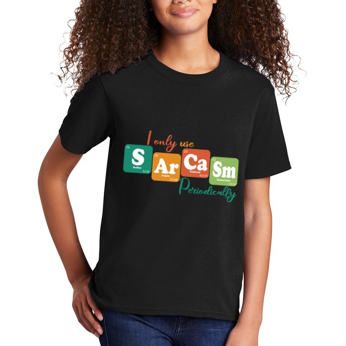 I Only Use Sarcasm Periodically Funny Sarcastic Periodic Table Of The Elements Kids T-Shirt