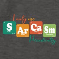 I Only Use Sarcasm Periodically Funny Sarcastic Periodic Table Of The Elements Vector Backpack