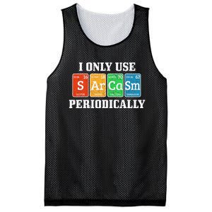 I Only Use Sarcasm Periodically Funny Nerd Chemist Gift Mesh Reversible Basketball Jersey Tank