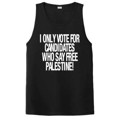 I Only Vote For Candidates Who Say Free Palestine PosiCharge Competitor Tank