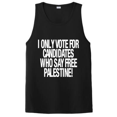 I Only Vote For Candidates Who Say Free Palestine PosiCharge Competitor Tank
