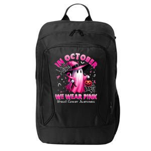 In October We Wear P.I.N.K Ghost Witch Breast Cancer Awareness City Backpack