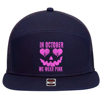 In October We Wear Pink Breast Cancer Pink Jackolantern Halloween 7 Panel Mesh Trucker Snapback Hat
