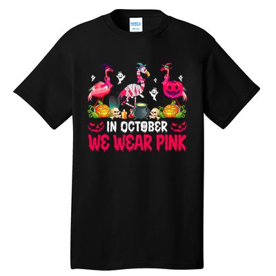 In October We Wear Pink Flamingos Breast Cancer Halloween Tall T-Shirt