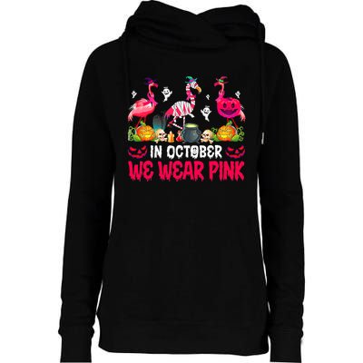 In October We Wear Pink Flamingos Breast Cancer Halloween Womens Funnel Neck Pullover Hood