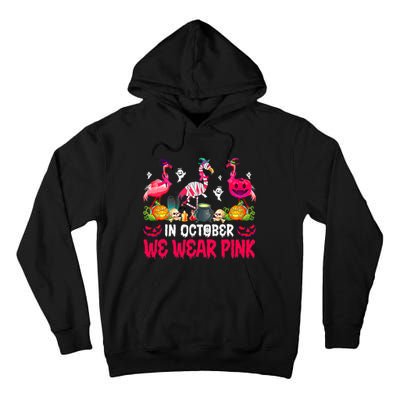 In October We Wear Pink Flamingos Breast Cancer Halloween Tall Hoodie