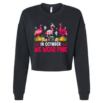 In October We Wear Pink Flamingos Breast Cancer Halloween Cropped Pullover Crew