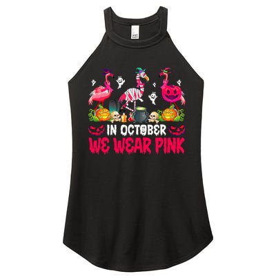 In October We Wear Pink Flamingos Breast Cancer Halloween Women's Perfect Tri Rocker Tank