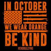 In October We Wear Orange Be Kind End Bullying 16 in Basic Backpack