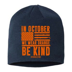 In October We Wear Orange Be Kind End Bullying Sustainable Beanie