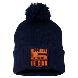 In October We Wear Orange Be Kind End Bullying Pom Pom 12in Knit Beanie