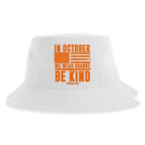 In October We Wear Orange Be Kind End Bullying Sustainable Bucket Hat