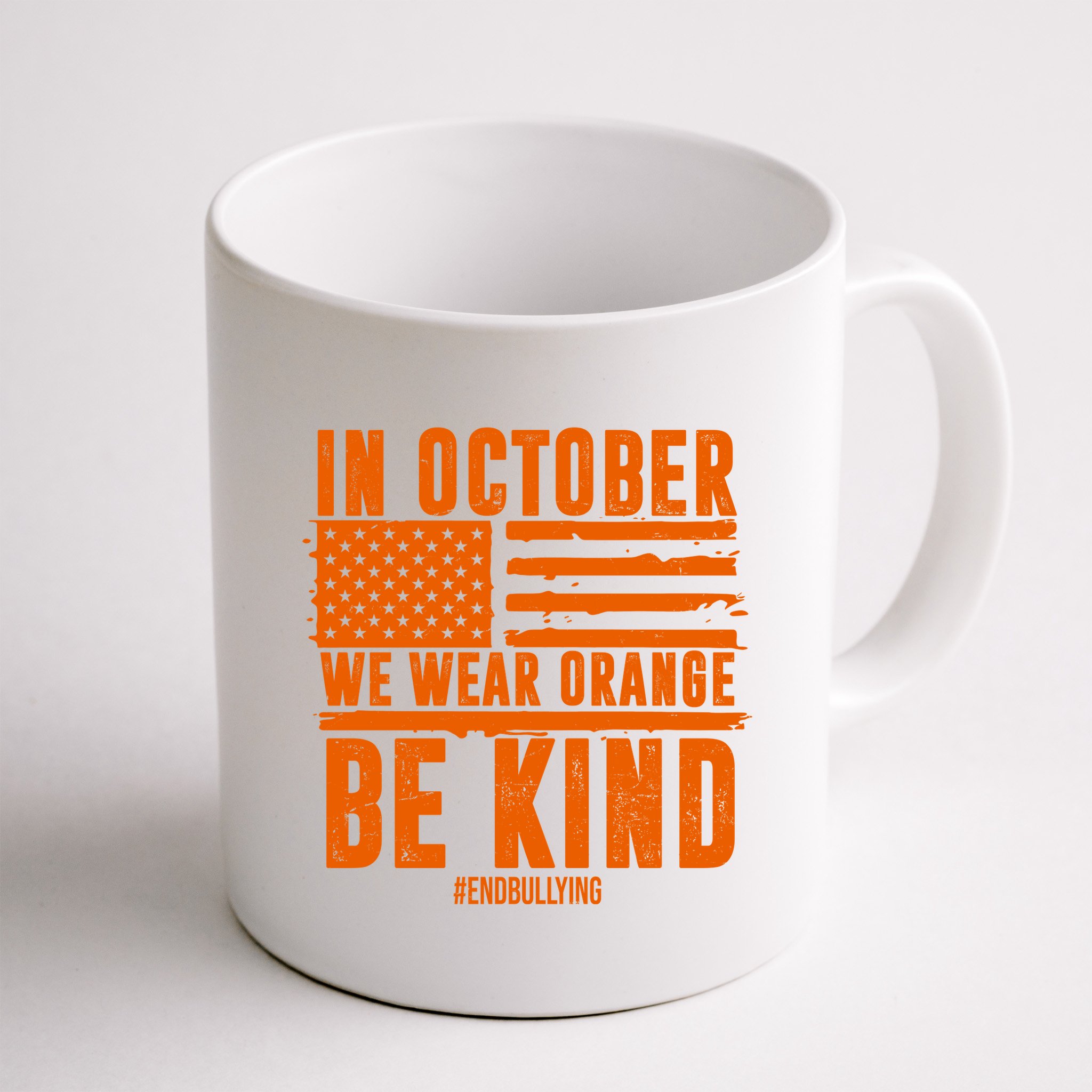 In October We Wear Orange Be Kind End Bullying Mug