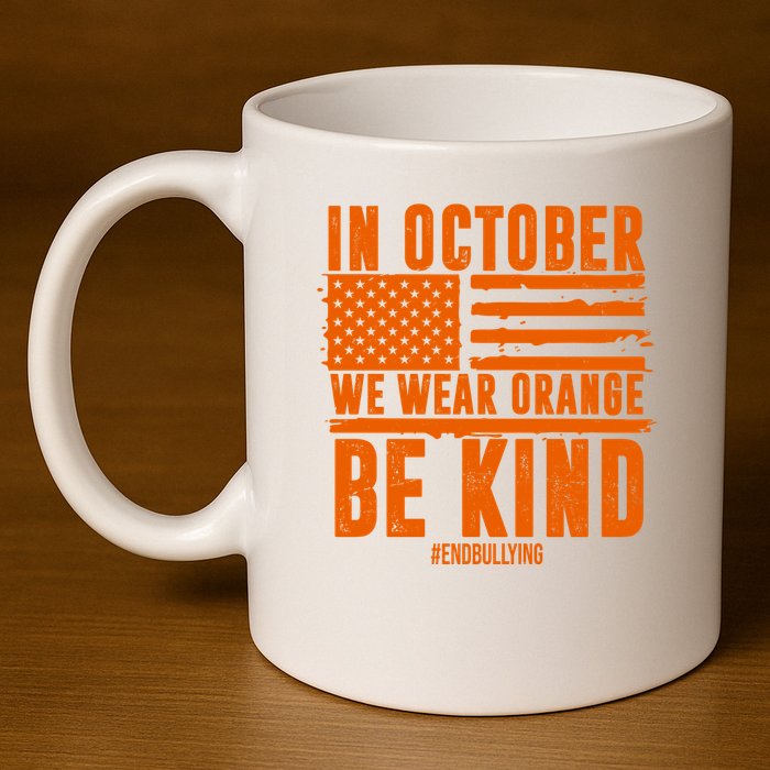 In October We Wear Orange Be Kind End Bullying 11oz C Handle Ceramic Mug