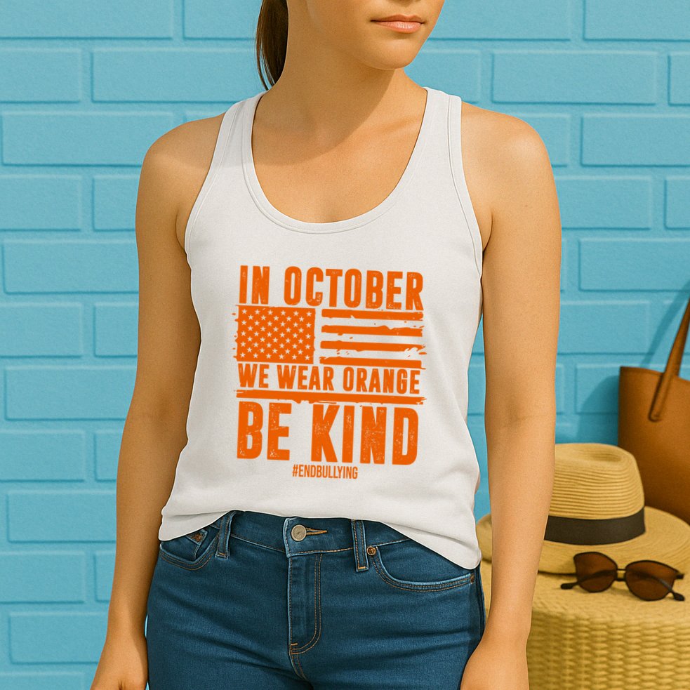 In October We Wear Orange Be Kind End Bullying Womens Tank Top