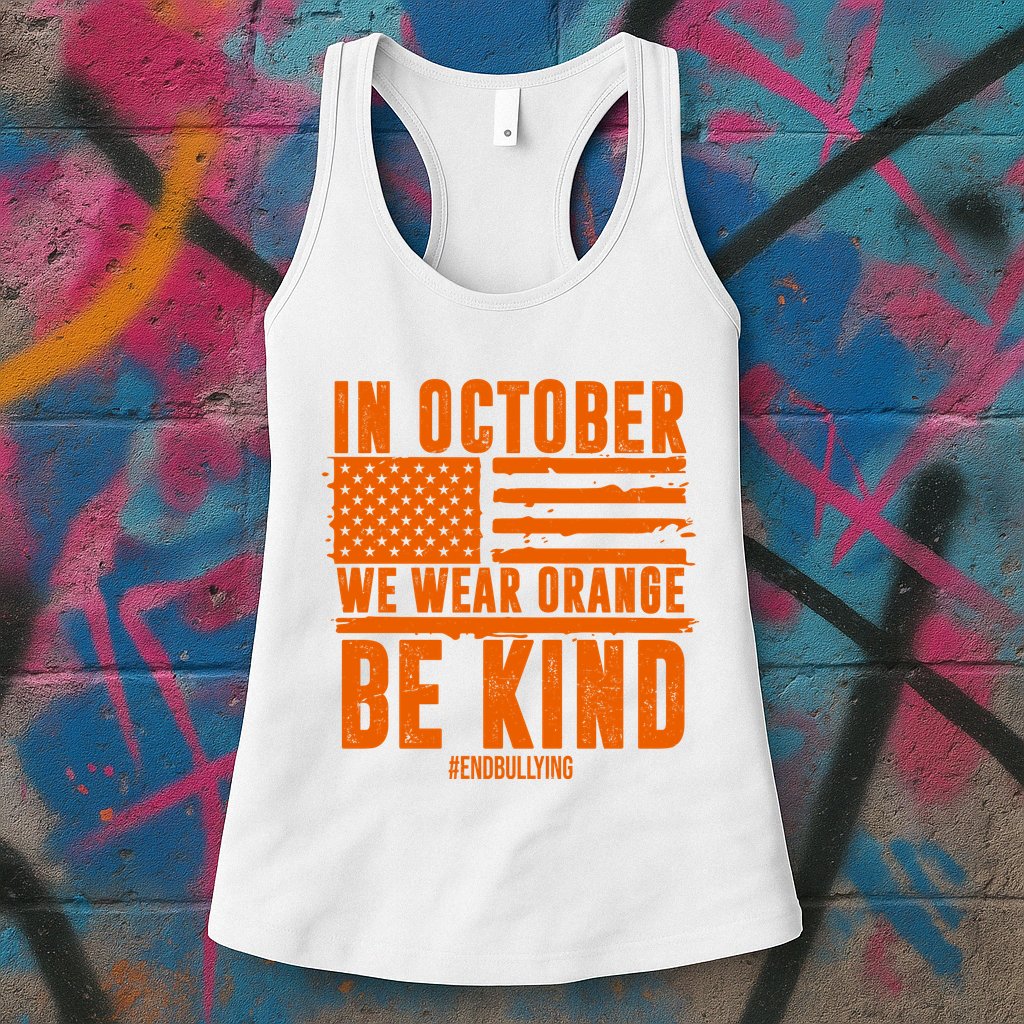 In October We Wear Orange Be Kind End Bullying Womens Tank Top