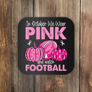 In October We Wear Pink Football Breast Cancer Awareness Coaster