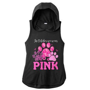 In October We Wear Pink Dog Cat Paw Breast Cancer Awareness Ladies PosiCharge Tri-Blend Wicking Draft Hoodie Tank