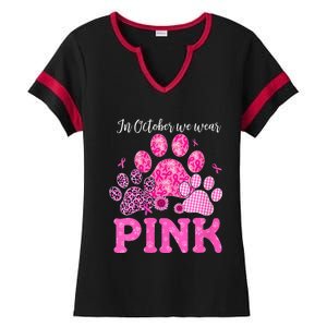 In October We Wear Pink Dog Cat Paw Breast Cancer Awareness Ladies Halftime Notch Neck Tee