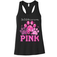 In October We Wear Pink Dog Cat Paw Breast Cancer Awareness Women's Racerback Tank