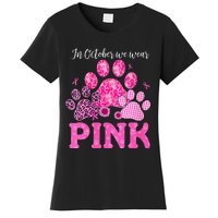 In October We Wear Pink Dog Cat Paw Breast Cancer Awareness Women's T-Shirt