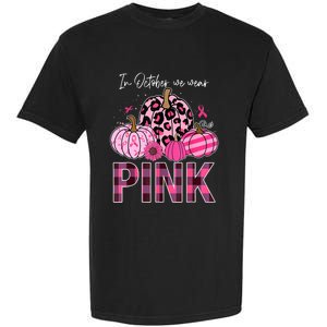 In October We Wear Pink Pumpkin Breast Cancer Awareness Garment-Dyed Heavyweight T-Shirt