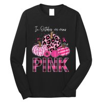 In October We Wear Pink Pumpkin Breast Cancer Awareness Long Sleeve Shirt